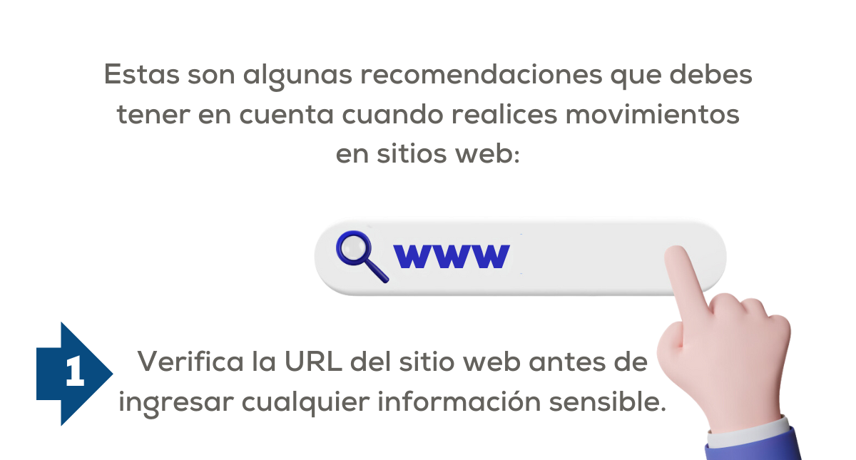 Recomendaciones que debes tener en cuenta cuando realices movimientos en sitios web