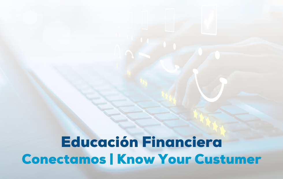 Conectamos | Know Your Custumer