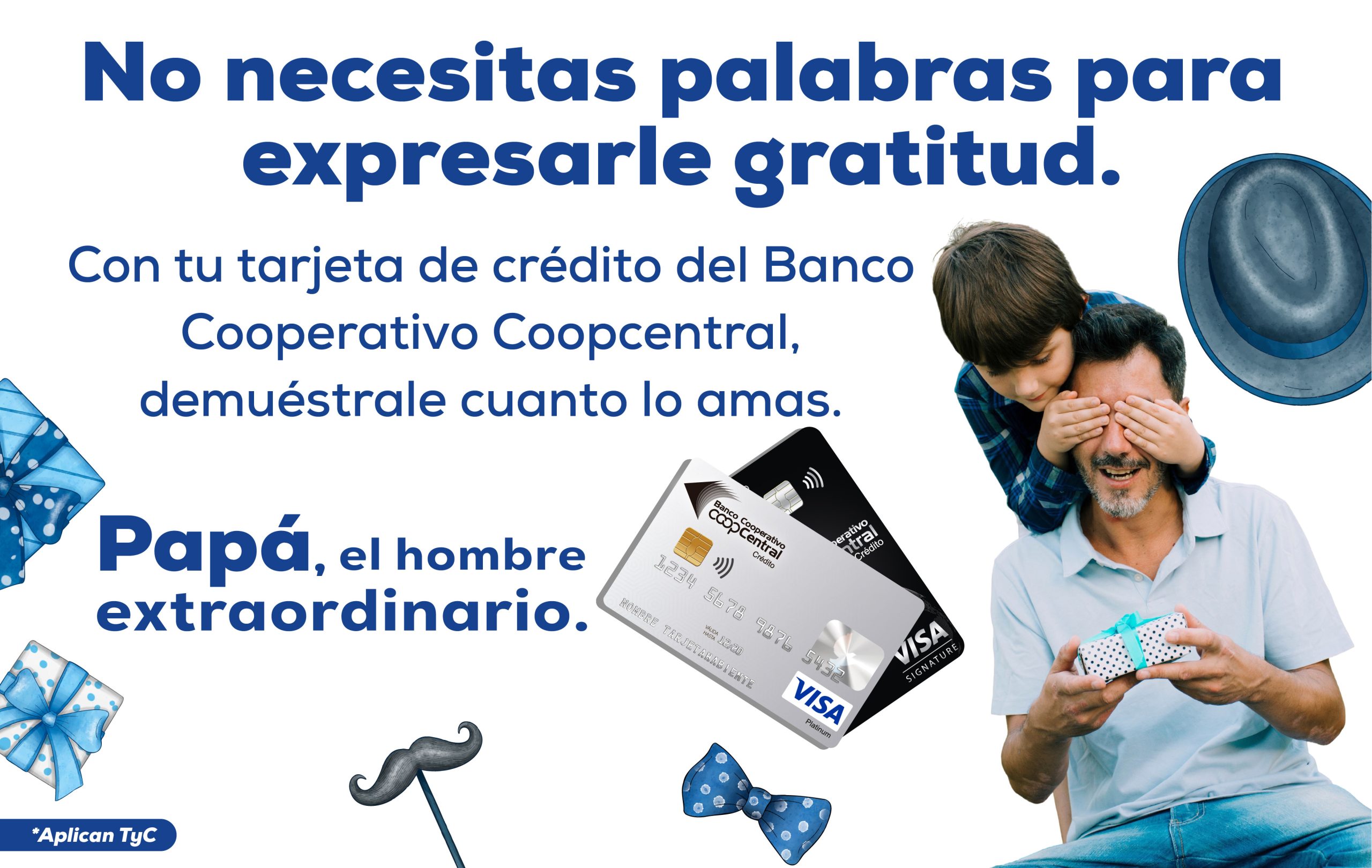 No necesitas palabras para expresarle gratitud.
